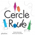 Couverture Cercle Roule Editions Phaidon 2018