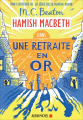 Couverture Hamish Macbeth, tome 18 : Une retraite en or Editions Albin Michel 2023