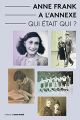 Couverture Anne Frank à l'annexe : Qui était qui ? Editions Autoédité 2015