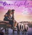 Couverture Sutter Lake, book 4: Beautifully Broken Control Editions Audible studios 2020