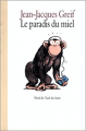 Couverture Le paradis du miel Editions L'École des loisirs (Neuf) 1996