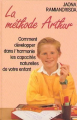 Couverture La méthode Arthur Editions Fixot 1992