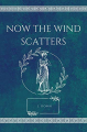 Couverture Now the wind scatters Editions Autoédité 2023