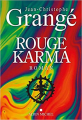 Couverture Rouge Karma Editions Albin Michel 2023