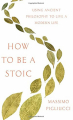 Couverture How To Be A Stoic Editions Basic Books 2017