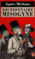 Couverture Dictionnaire misogyne Editions Le Livre de Poche 1995