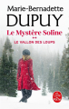 Couverture Le mystère Soline, tome 2 : Le Vallon des loups Editions Le Livre de Poche 2023