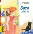 Couverture Sara s'en va Editions Bayard (Les Belles histoires des tout-petits) 2015