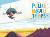 Couverture La pluie et le beau temps Editions du Ricochet 2014