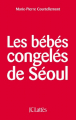 Couverture Les bébés congelés de Séoul Editions JC Lattès 2009