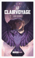 Couverture Le Clairvoyage, tome 1 Editions L'Atalante (Poche) 2023