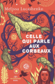 Couverture Celle qui parle aux corbeaux Editions Seuil 2023