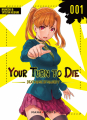 Couverture Your Turn to Die : Death Game by Majority, tome 1 Editions Mana books 2023