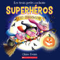 Couverture Les trois petits cochons superhéros : C'est l'Halloween ! Editions Scholastic 2022
