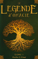 Couverture La légende d'Omacie, tome 1 Editions Autoédité 2021