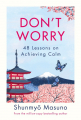 Couverture Don't Worry : 48 Lessons on Achieving Calm Editions Michael Joseph 2022