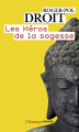 Couverture Les héros de la sagesse Editions Flammarion (Champs - Essais) 2012