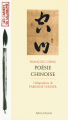Couverture Poésie chinoise Editions Albin Michel (Les carnets du Calligraphe) 2000