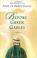 Couverture Before Green Gables Editions G. P. Putnam's Sons 2008