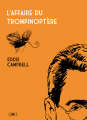 Couverture L'Affaire du Trompinoptère Editions Çà et là 2011