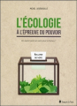 Couverture L'écologie à l'épreuve du pouvoir : Un avenir peint en vert pour la France ? Editions Sang de la terre 2016