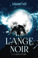 Couverture L'Ange Noir : La rencontre Editions Autoédité 2022
