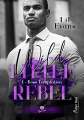 Couverture Wild little rebel, tome 1 : Boss temptation Editions Alter Real (Romance) 2023