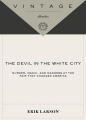 Couverture Le Diable dans la ville blanche Editions Vintage 2004
