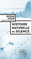 Couverture Histoire naturelle du silence Editions Actes Sud (Mondes sauvages) 2023