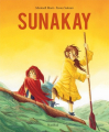Couverture Sunakay Editions Nord-Sud 2023