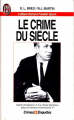 Couverture Le crime du siècle Editions J'ai Lu (Crimes & enquêtes) 2001