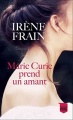 Couverture Marie Curie prend un amant Editions France Loisirs (Poche) 2015