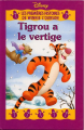 Couverture Les premières histoires de Winnie l'Ourson : Tigrou a le vertige Editions France Loisirs 1999