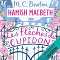 Couverture Hamish Macbeth, tome 08 : Les flèches de Cupidon Editions Audible studios 2020