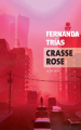 Couverture Crasse rose Editions Actes Sud (Exofictions) 2023