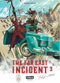 Couverture The Far East Incident, tome 3 Editions Vega / Dupuis (Seinen) 2023
