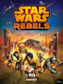 Couverture Star Wars : Rebels (comics), tome 10 Editions Delcourt (Contrebande) 2019