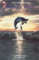 Couverture Sauvez Willy, tome 1 Editions Flammarion (Castor poche - Junior) 1994