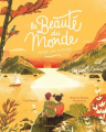 Couverture La Beauté du monde : Voyager sans se presser Editions Gallimard  (Jeunesse) 2023
