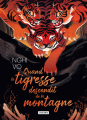 Couverture Les archives des Collines-Chantantes, tome 2 : Quand la tigresse descendit de la montagne Editions L'Atalante (La Dentelle du cygne) 2023