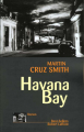 Couverture Havana Bay Editions Robert Laffont (Best-sellers) 2000