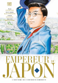 Couverture Empereur du Japon : L'histoire de l'empereur Hirohito, tome 4 Editions Delcourt-Tonkam (Seinen) 2022