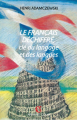 Couverture Le français dechiffré : Clé du langage et des langues Editions Armand Colin 2000