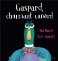 Couverture Gaspard, charmant canard Editions Kimane 2023