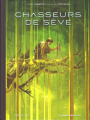 Couverture Les chasseurs de sève (BD) Editions Les Humanoïdes Associés 2023