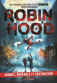 Couverture Robin Hood (Muchamore), tome 4 : Drones, barrages et destruction Editions Casterman 2023