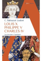 Couverture Louis X Philippe V Charles IV : Les derniers Capétiens Editions Alpha (Histoire) 2022