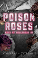 Couverture Boys of Bellerose, book 1: Poison Roses Editions Autoédité 2023