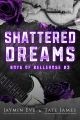 Couverture Boys of Bellerose, book 3: Shattered Dreams Editions Autoédité 2023