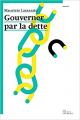 Couverture Gouverner par la dette Editions Les prairies ordinaires 2014